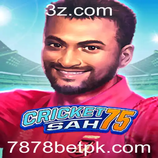 Descubra o Empolgante Mundo de CricketSah75 Integrado ao Universo 7878bet